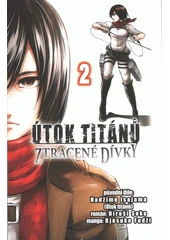 Kniha Útok titánů: Ztracené dívky z knihovny Jiřího Mahena