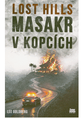 Kniha Lost Hills z knihovny Jiřího Mahena