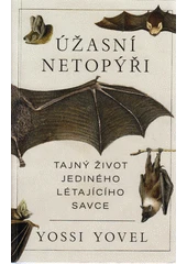 Kniha Úžasní netopýři z knihovny Jiřího Mahena