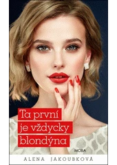 Kniha Ta první je vždycky blondýna z knihovny Jiřího Mahena