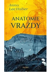 Kniha Anatomie vraždy z knihovny Jiřího Mahena