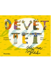 Kniha Devět tet jde na výlet z knihovny Jiřího Mahena