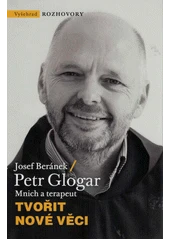 Kniha Tvořit nové věci z knihovny Jiřího Mahena
