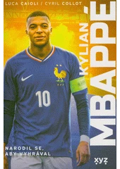 Kniha Kylian Mbappé z knihovny Jiřího Mahena