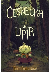 Kniha Česnečka & upír z knihovny Jiřího Mahena