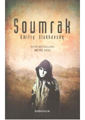 Kniha Soumrak z knihovny Jiřího Mahena