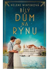 Kniha Bílý dům na Rýnu z knihovny Jiřího Mahena