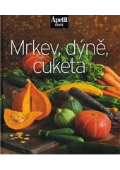 Kniha Mrkev, dýně, cuketa z knihovny Jiřího Mahena