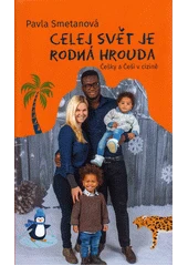 Kniha Celej svět je rodná hrouda z knihovny Jiřího Mahena