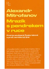 Kniha Mrazík s pendrekem v ruce z knihovny Jiřího Mahena