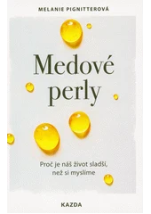 Kniha Medové perly z knihovny Jiřího Mahena
