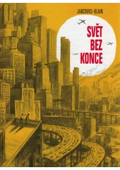 Kniha Svět bez konce z knihovny Jiřího Mahena