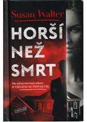 Kniha Horší než smrt z knihovny Jiřího Mahena