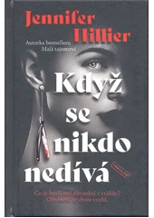 Kniha Když se nikdo nedívá z knihovny Jiřího Mahena