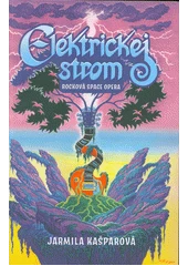 Kniha Elektrickej strom z knihovny Jiřího Mahena