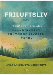 Kniha Friluftsliv z knihovny Jiřího Mahena