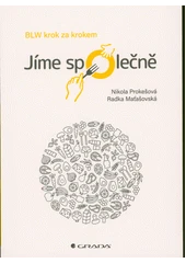 Kniha Jíme společně z knihovny Jiřího Mahena