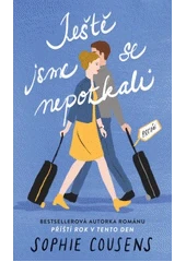 Kniha Ještě jsme se nepotkali z knihovny Jiřího Mahena