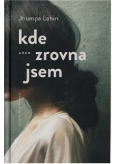 Kniha Kde zrovna jsem z knihovny Jiřího Mahena