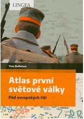 Kniha Atlas první světové války z knihovny Jiřího Mahena