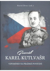 Kniha Generál Karel Kutlvašr z knihovny Jiřího Mahena