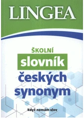 Kniha Školní slovník českých synonym z knihovny Jiřího Mahena