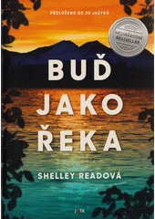 Kniha Buď jako řeka z knihovny Jiřího Mahena