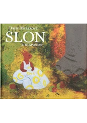 Kniha Slon a mravenec z knihovny Jiřího Mahena