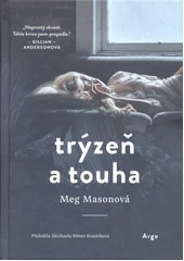 Kniha Trýzeň a touha z knihovny Jiřího Mahena