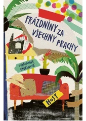 Kniha Prázdniny za všechny prachy z knihovny Jiřího Mahena