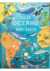 Kniha Atlas oceánů a moří světa z knihovny Jiřího Mahena
