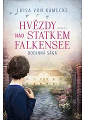 Kniha Hvězdy nad statkem Falkensee z knihovny Jiřího Mahena
