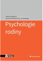 Kniha Psychologie rodiny z knihovny Jiřího Mahena