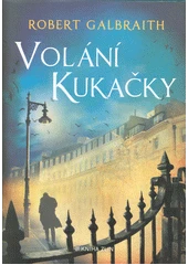 Kniha Volání Kukačky z knihovny Jiřího Mahena