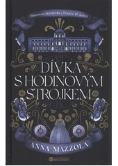 Kniha Dívka s hodinovým strojkem z knihovny Jiřího Mahena