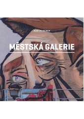 Kniha Městská galerie z knihovny Jiřího Mahena