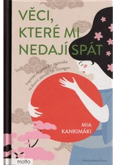Kniha Věci, které mi nedají spát z knihovny Jiřího Mahena