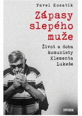 Kniha Zápasy slepého muže z knihovny Jiřího Mahena