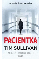 Kniha Pacientka z knihovny Jiřího Mahena