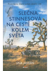 Kniha Slečna Stinnesová na cestě kolem světa z knihovny Jiřího Mahena