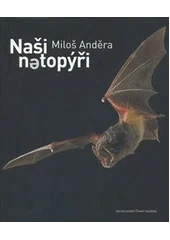 Kniha Naši netopýři z knihovny Jiřího Mahena