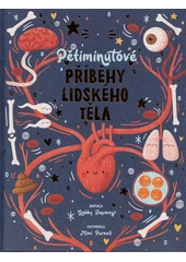 Kniha Pětiminutové příběhy lidského těla z knihovny Jiřího Mahena