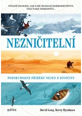 Kniha Nezničitelní z knihovny Jiřího Mahena
