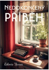 Kniha Nedokončený příběh z knihovny Jiřího Mahena