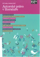 Kniha Autorské právo v literatuře z knihovny Jiřího Mahena