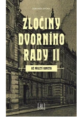 Kniha Zločiny dvorního rady z knihovny Jiřího Mahena