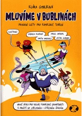 Kniha Mluvíme v bublinách z knihovny Jiřího Mahena