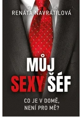 Kniha Můj sexy šéf z knihovny Jiřího Mahena