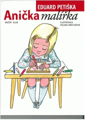 Kniha Anička malířka z knihovny Jiřího Mahena
