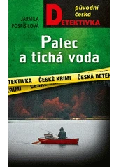 Kniha Palec a tichá voda z knihovny Jiřího Mahena